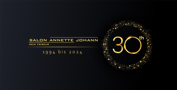 30 Jahre Salon Annette Johann